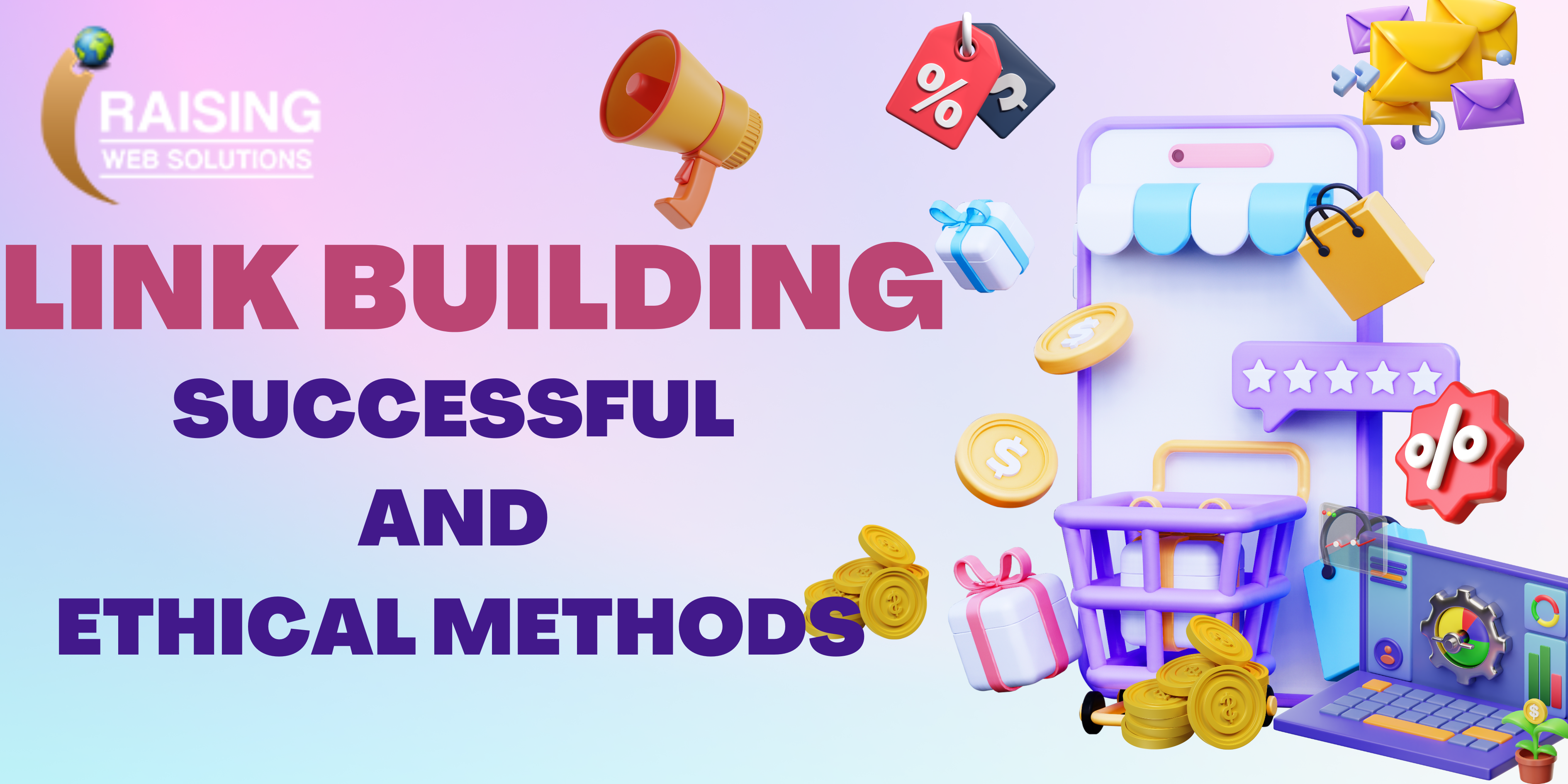 Link Building in 2025: Successful and Ethical Methods